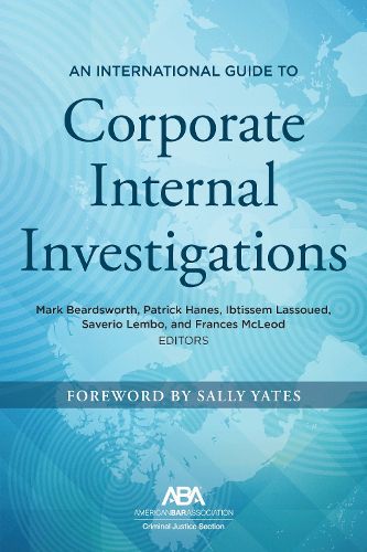 Cover image for An International Guide to Corporate Internal Investigations