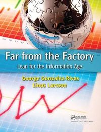 Cover image for Far from the Factory: Lean for the Information Age