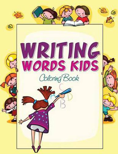 Cover image for Writing Words Kids Coloring Book