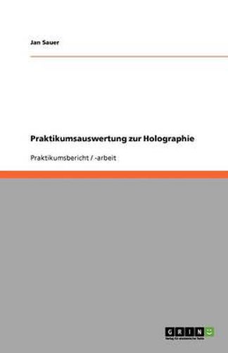 Cover image for Praktikumsauswertung zur Holographie