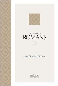 Cover image for The Book of Romans (2020 Edition): Grace and Glory