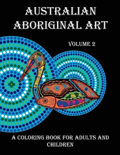 Cover image for Australian Aboriginal Art: A Coloring Book for Adults and Children