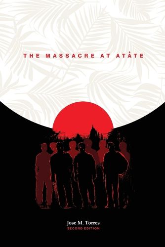 Cover image for The Massacre at Atate, 2nd Edition