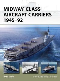 Cover image for Midway-Class Aircraft Carriers 1945-92