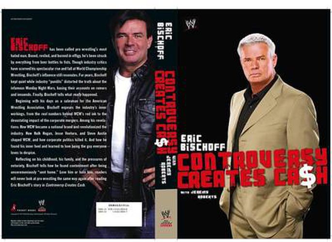 Cover image for Controversy Creates Cash: Eric Bischoff