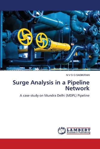 Cover image for Surge Analysis in a Pipeline Network