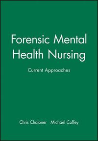 Cover image for Forensic Mental Health Nursing