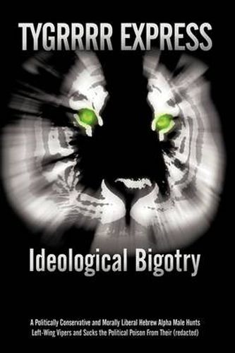 Cover image for Ideological Bigotry