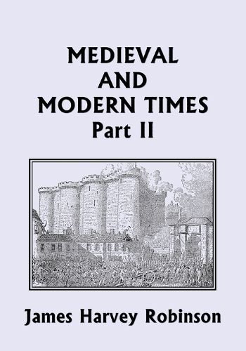 Cover image for Medieval and Modern Times, Part II (Yesterday's Classics)