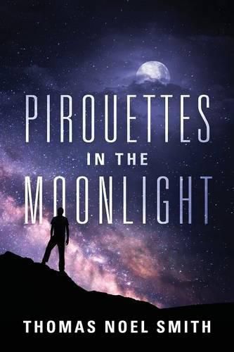 Cover image for Pirouettes in the Moonlight