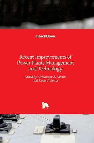 Cover image for Recent Improvements of Power Plants Management and Technology