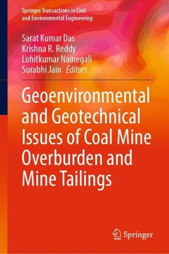 Cover image for Geoenvironmental and Geotechnical Issues of Coal Mine Overburden and Mine Tailings