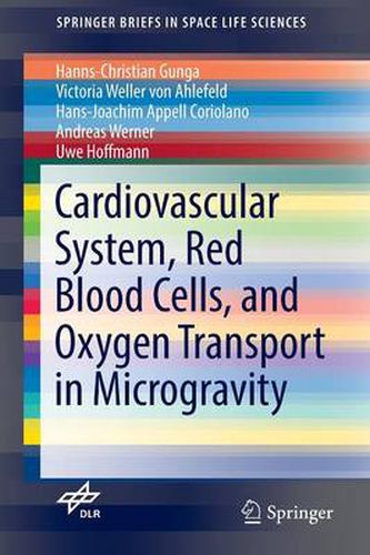 Cover image for Cardiovascular System, Red Blood Cells, and Oxygen Transport in Microgravity