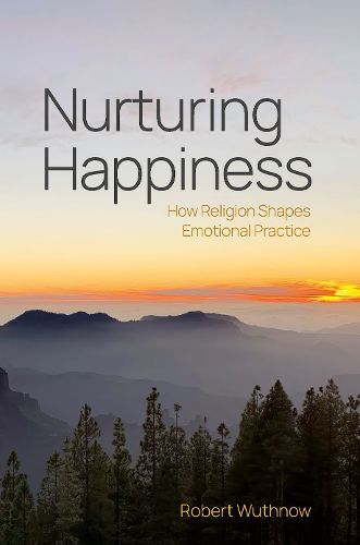 Nurturing Happiness