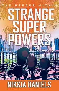 Cover image for Strange Super Powers 2