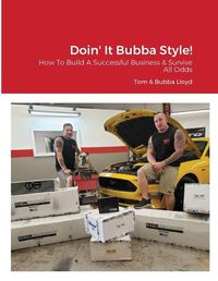 Cover image for Doin' It Bubba Style!