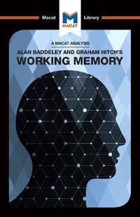 Cover image for An Analysis of Alan D. Baddeley and Graham Hitch's: Working Memory