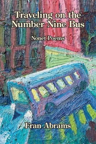 Cover image for Traveling on the Number Nine Bus