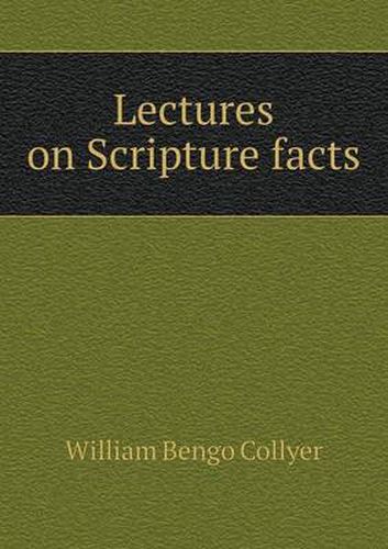 Cover image for Lectures on Scripture facts