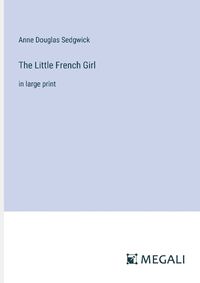 Cover image for The Little French Girl