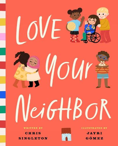 Cover image for Love Your Neighbor