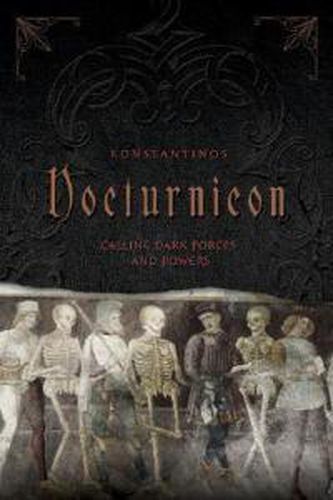 Cover image for Nocturnicon: Calling Dark Forces and Powers