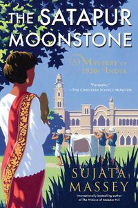 Cover image for The Satapur Moonstone: A Preveen Mistry Novel