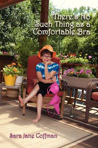 Cover image for There's No Such Thing as a Comfortable Bra