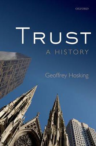 Cover image for Trust: A History