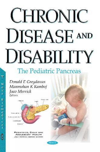 Cover image for Chronic Disease & Disability: The Pediatric Pancreas