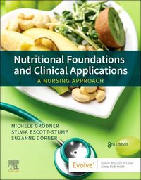 Cover image for Nutritional Foundations and Clinical Applications: A Nursing Approach