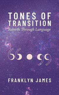 Cover image for Tones of Transition