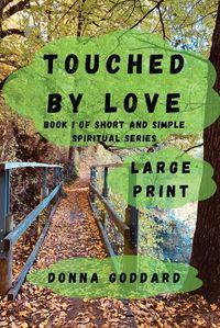 Cover image for Touched by Love