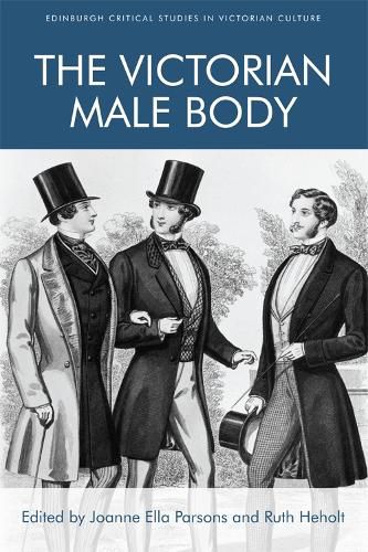 Cover image for The Victorian Male Body