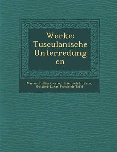 Cover image for Werke: Tusculanische Unterredungen