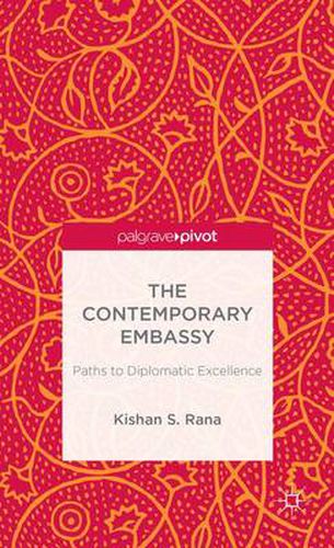 Cover image for The Contemporary Embassy: Paths to Diplomatic Excellence