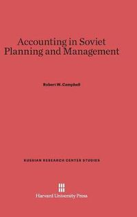 Cover image for Accounting in Soviet Planning and Management