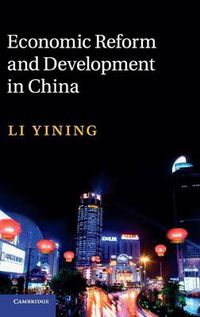 Cover image for Economic Reform and Development in China