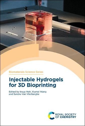 Cover image for Injectable Hydrogels for 3D Bioprinting