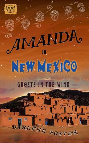 Cover image for Amanda in New Mexico: Ghosts in the Wind