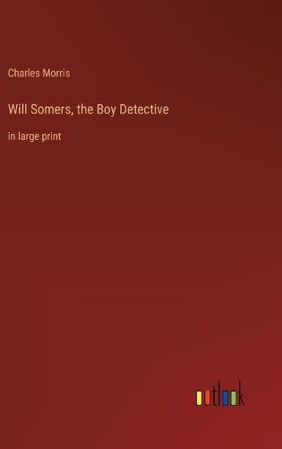 Cover image for Will Somers, the Boy Detective