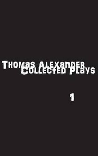 The Collected Plays: Book One