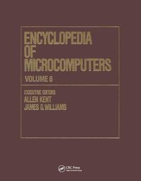 Cover image for Encyclopedia of Microcomputers: Volume 6 - Electronic Dictionaries in Machine Translation to Evaluation of Software: Microsoft Word Version 4.0