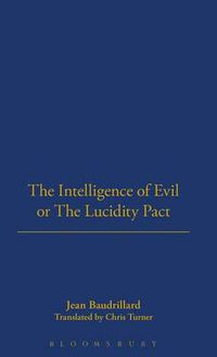 Cover image for The Intelligence of Evil or the Lucidity Pact
