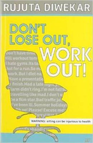 Cover image for Dont Lose out, Work out!