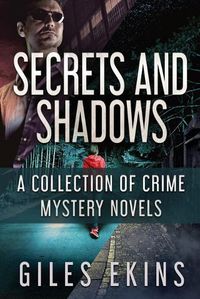 Cover image for Secrets and Shadows