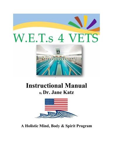 Cover image for W.E.T.s 4 VETS Instructional Manual