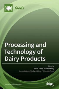 Cover image for Processing and Technology of Dairy Products