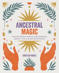 Cover image for Ancestral Magic