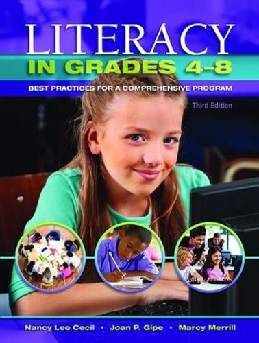 Cover image for Literacy in Grades 4-8: Best Practices for a Comprehensive Program